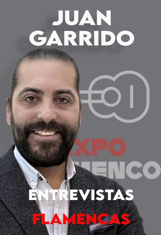 ENTREVISTAS FLAMENCAS CON JUAN GARRIDO
