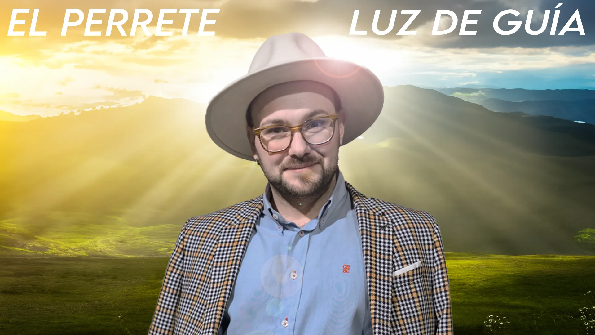EL PERRETE, LUZ DE GUÍA