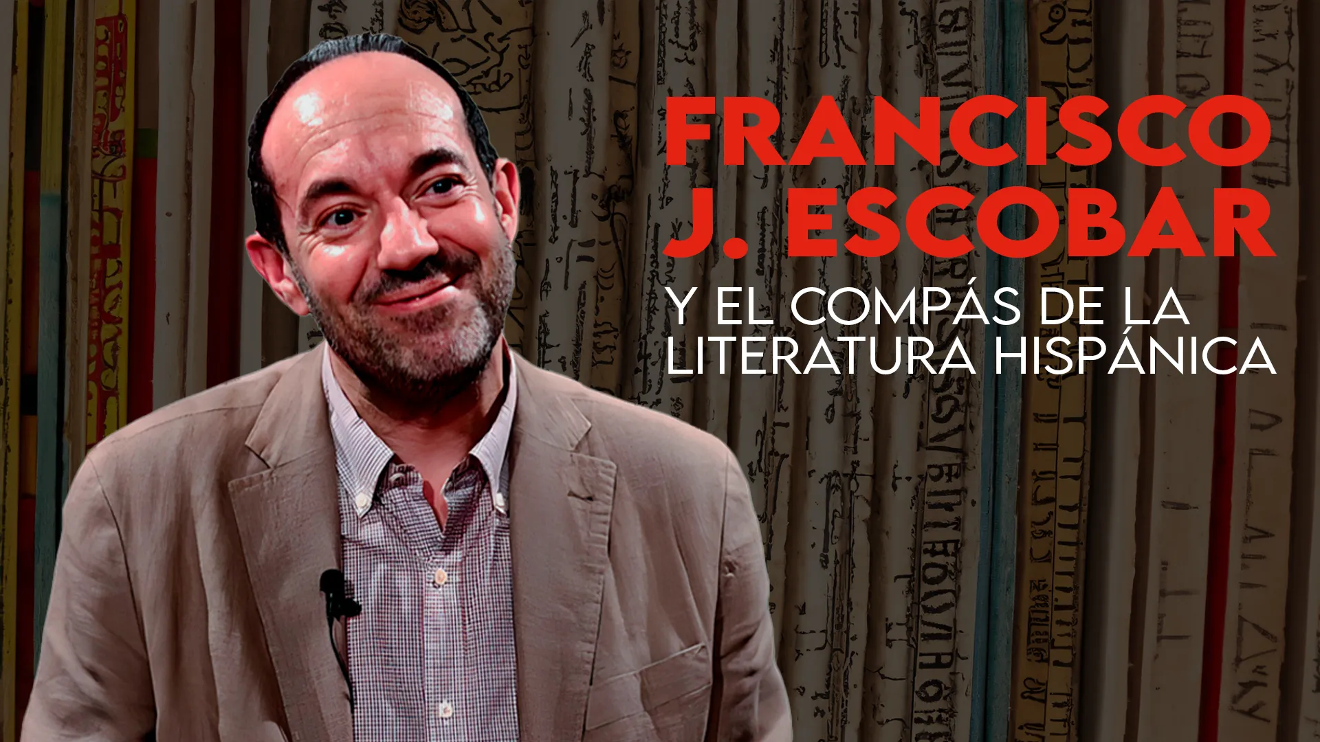 FRANCISCO JAVIER ESCOBAR, EL COMPÁS DE LA LITERATURA HISPÁNICA