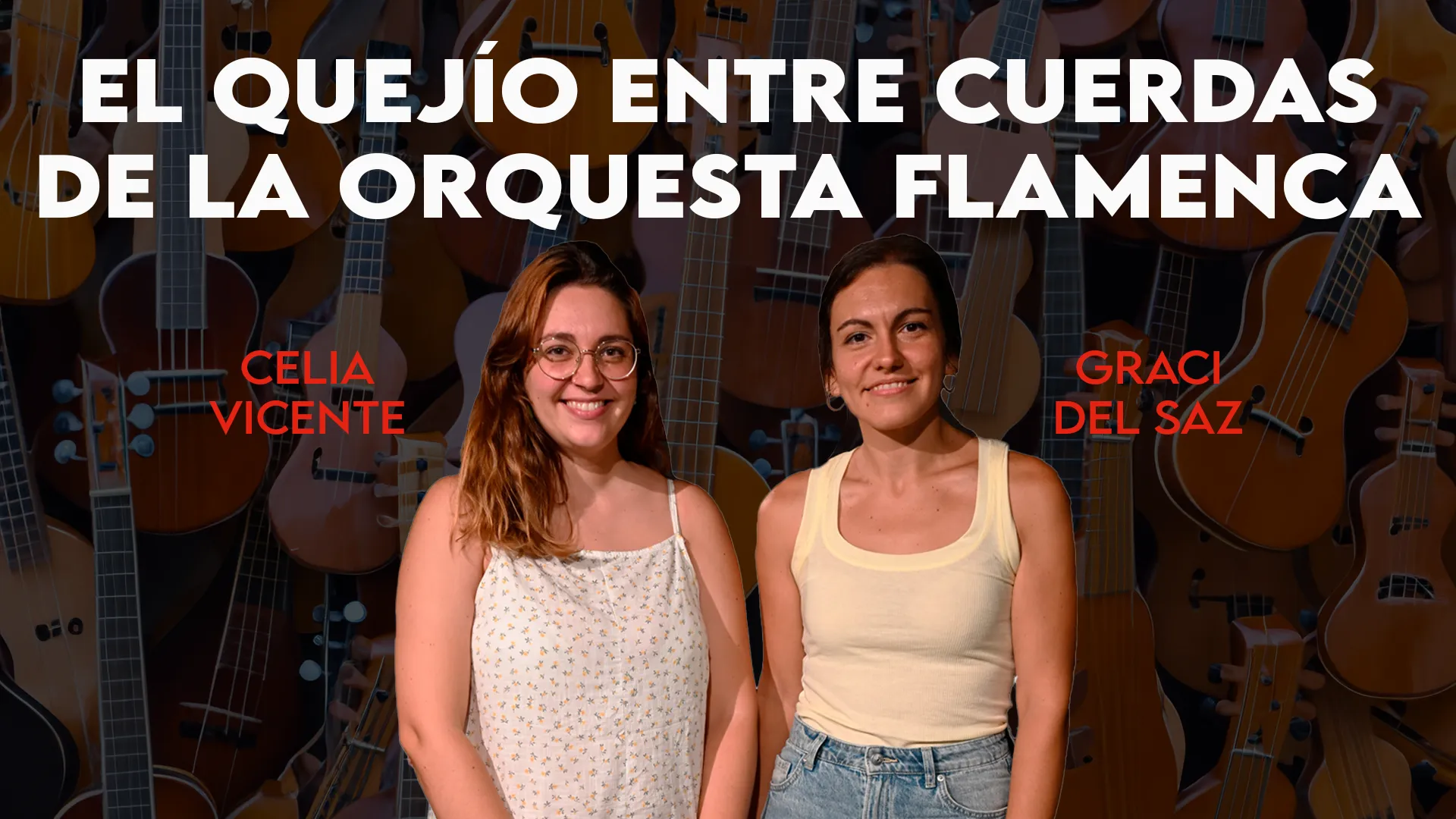 GRACI DEL SAZ Y CELIA VICENTE, EL QUEJÍO ENTRE CUERDAS DE LA ORQUESTA FLAMENCA