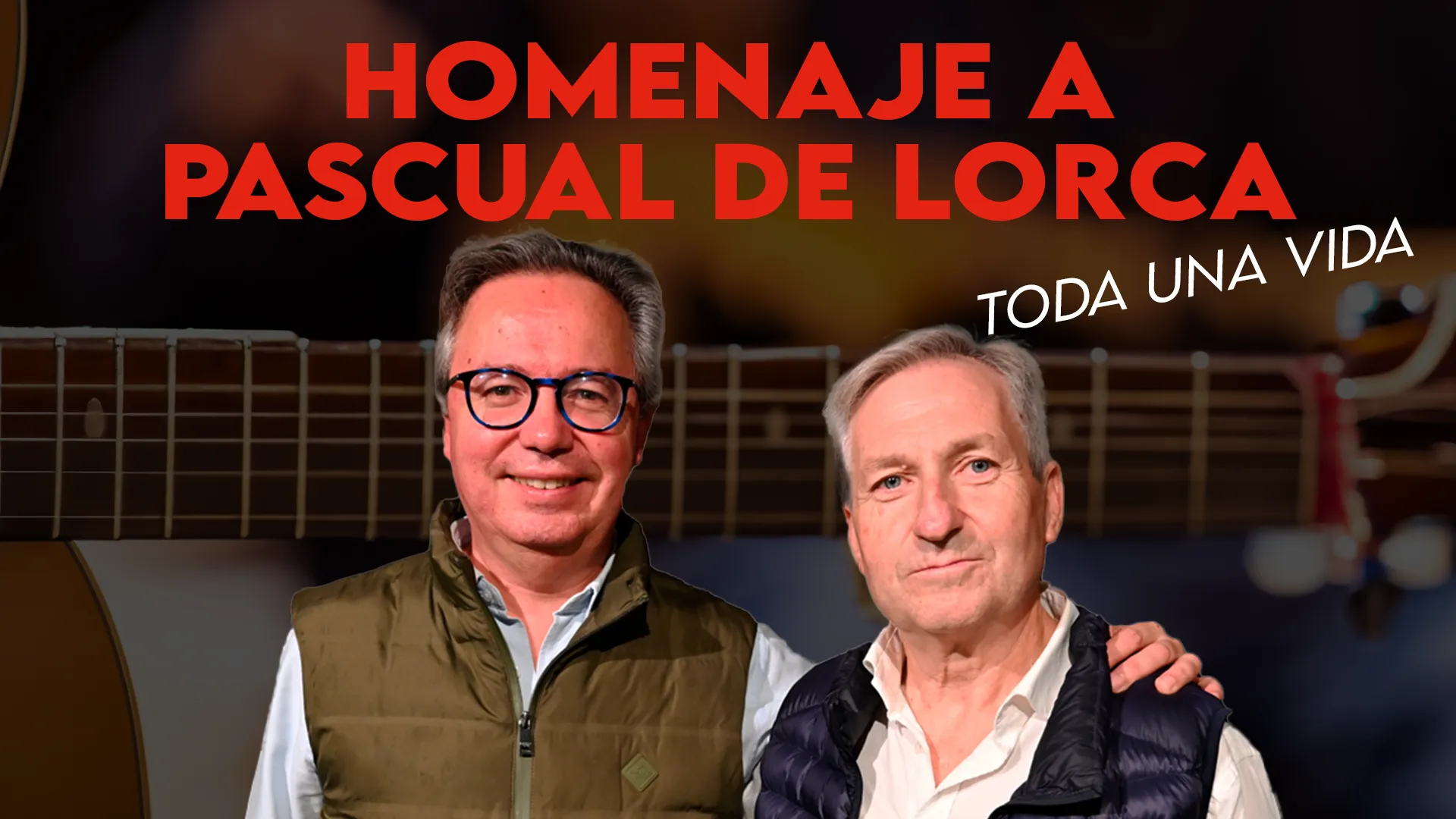 HOMENAJE A PASCUAL DE LORCA, TODA UNA VIDA