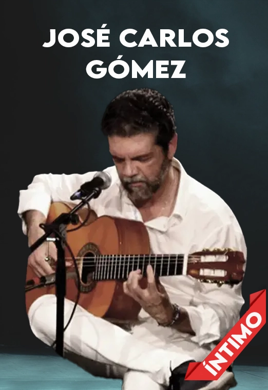 JOSE CARLOS GOMEZ, ÍNTIMO