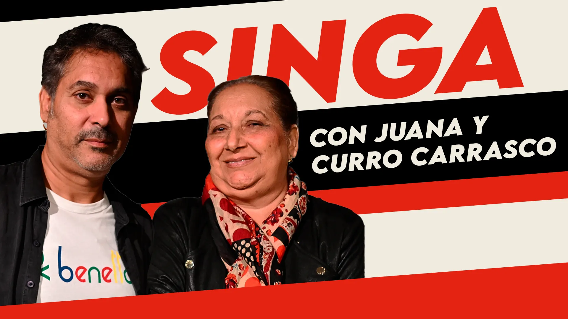 CURRO Y JUANA CARRASCO, SINGA