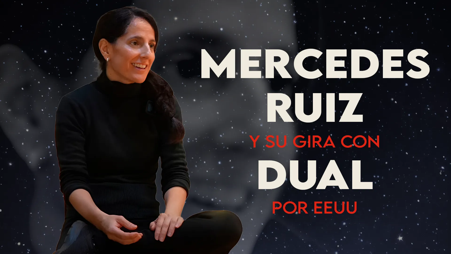 MERCEDES RUIZ Y SU GIRA CON DUAL POR EEUU