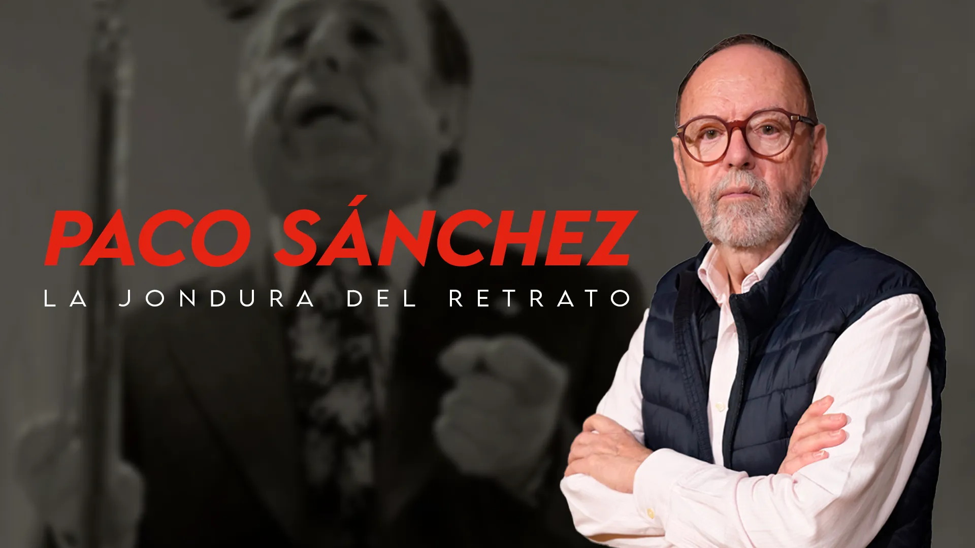 PACO SÁNCHEZ, LA JONDURA DEL RETRATO