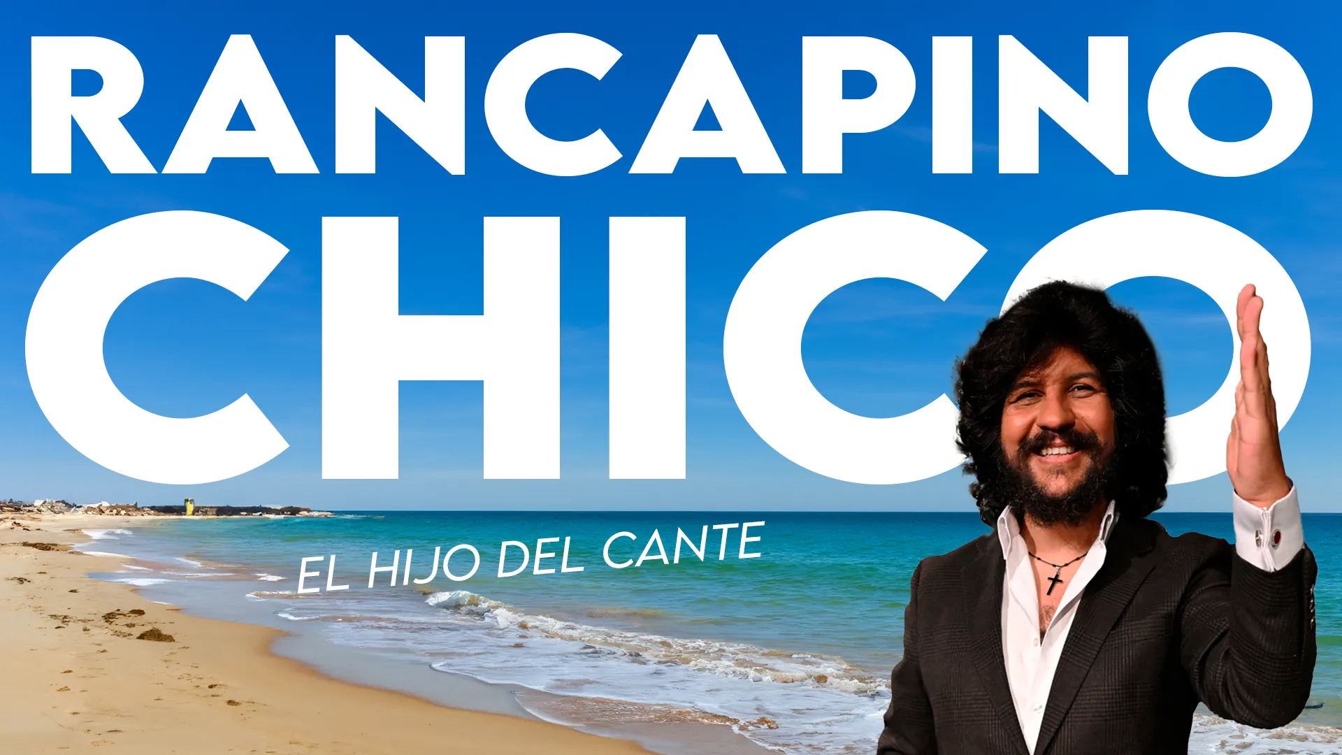RANCAPINO CHICO, El hijo del cante