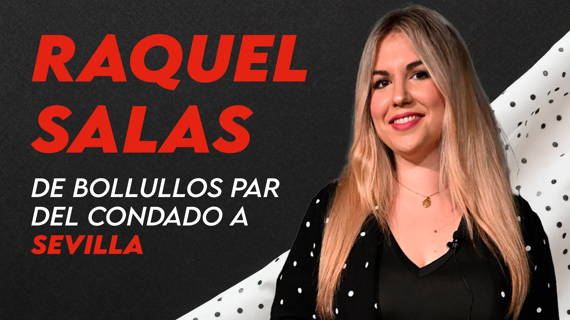 RAQUEL SALAS, de Bollullos Par del Condado a Sevilla