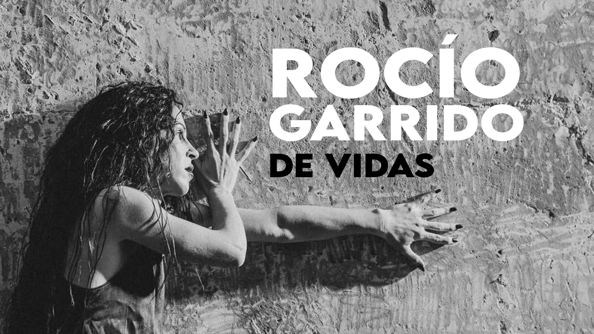 ROCÍO GARRIDO, De vidas